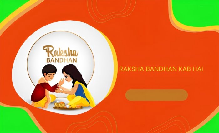 Raksha Bandhan Kab Hai